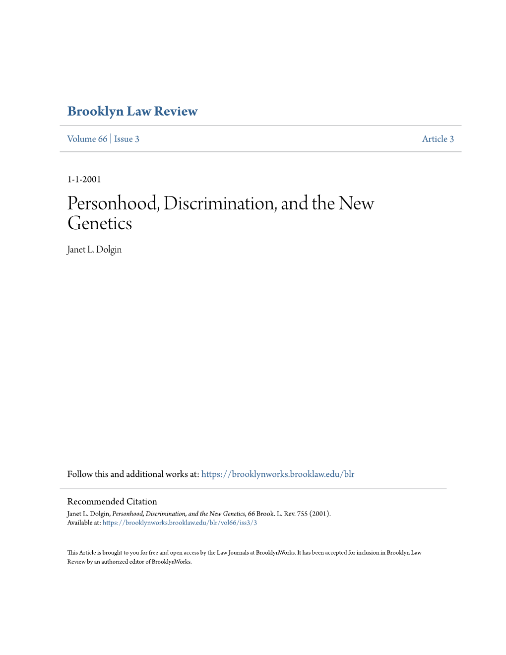 Personhood, Discrimination, and the New Genetics Janet L