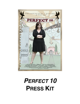 Perfect 10 Press Kit