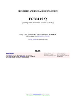 ZYNGA INC Form 10-Q Quarterly Report Filed 2021-08-06