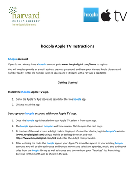 Apple TV Instructions Hoopla Account If You Do Not Already Have a Hoopla Account Go to to Register