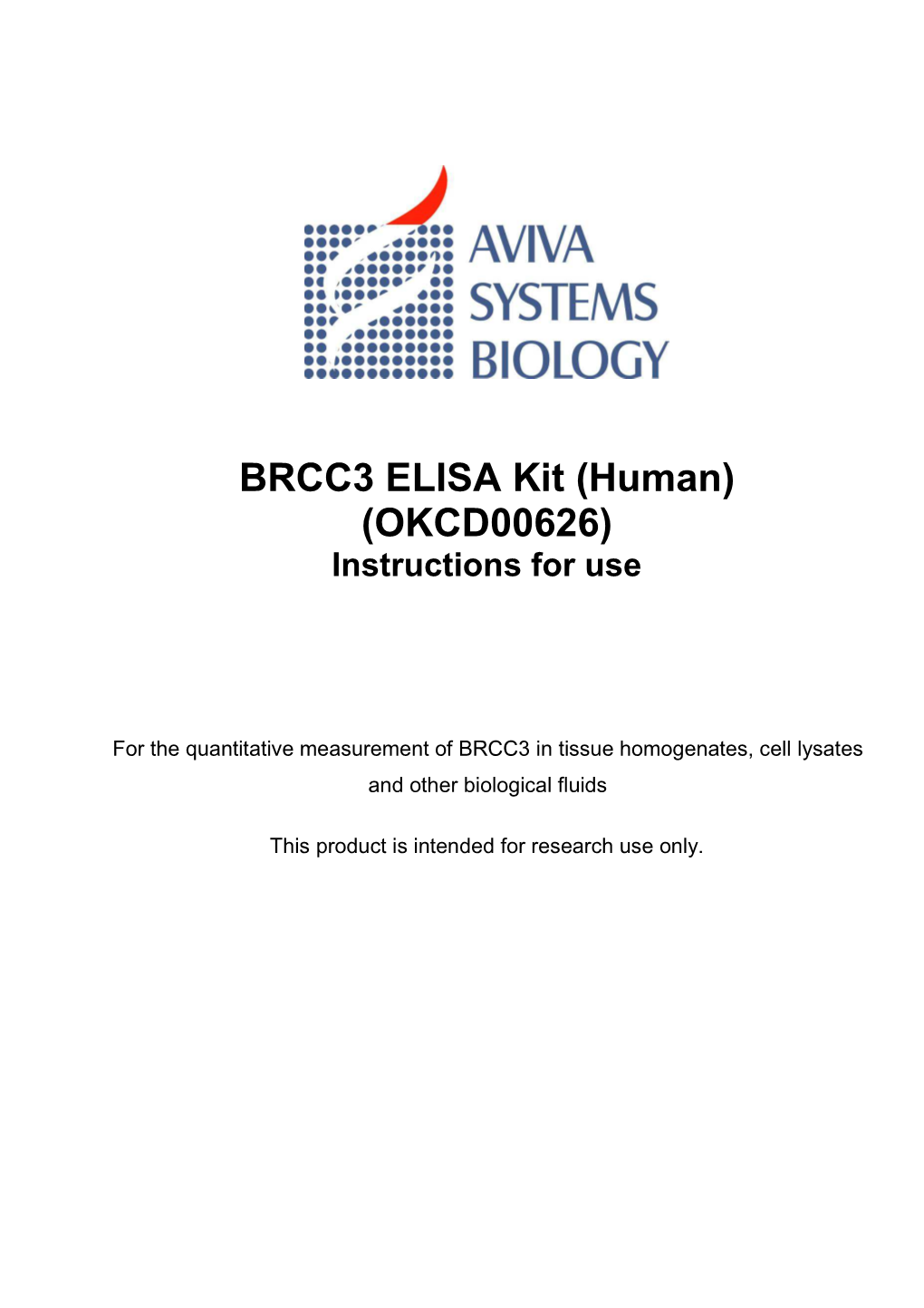 BRCC3 ELISA Kit (Human) (OKCD00626) Instructions for Use