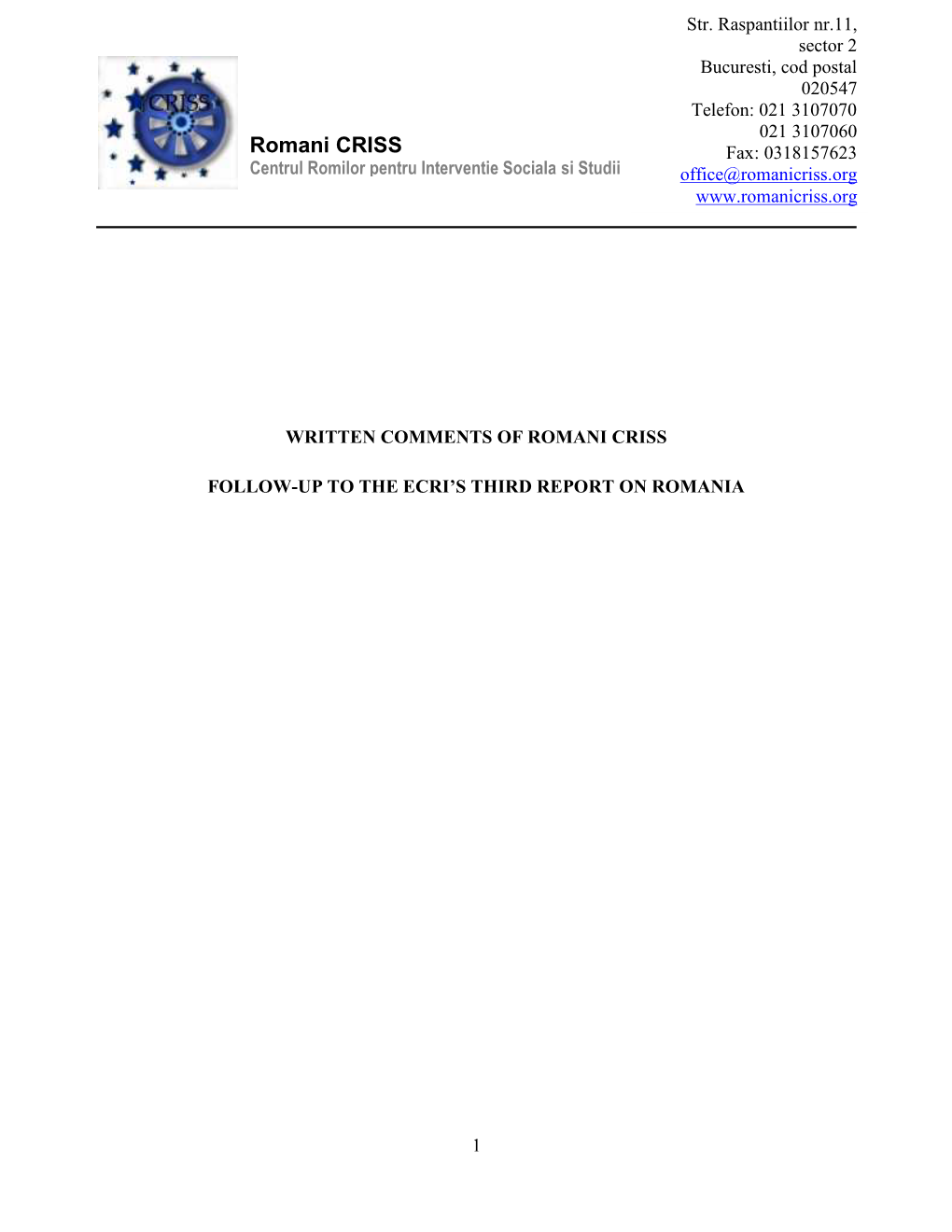 Romani CRISS Fax: 0318157623 Centrul Romilor Pentru Interventie Sociala Si Studii Office@Romanicriss.Org