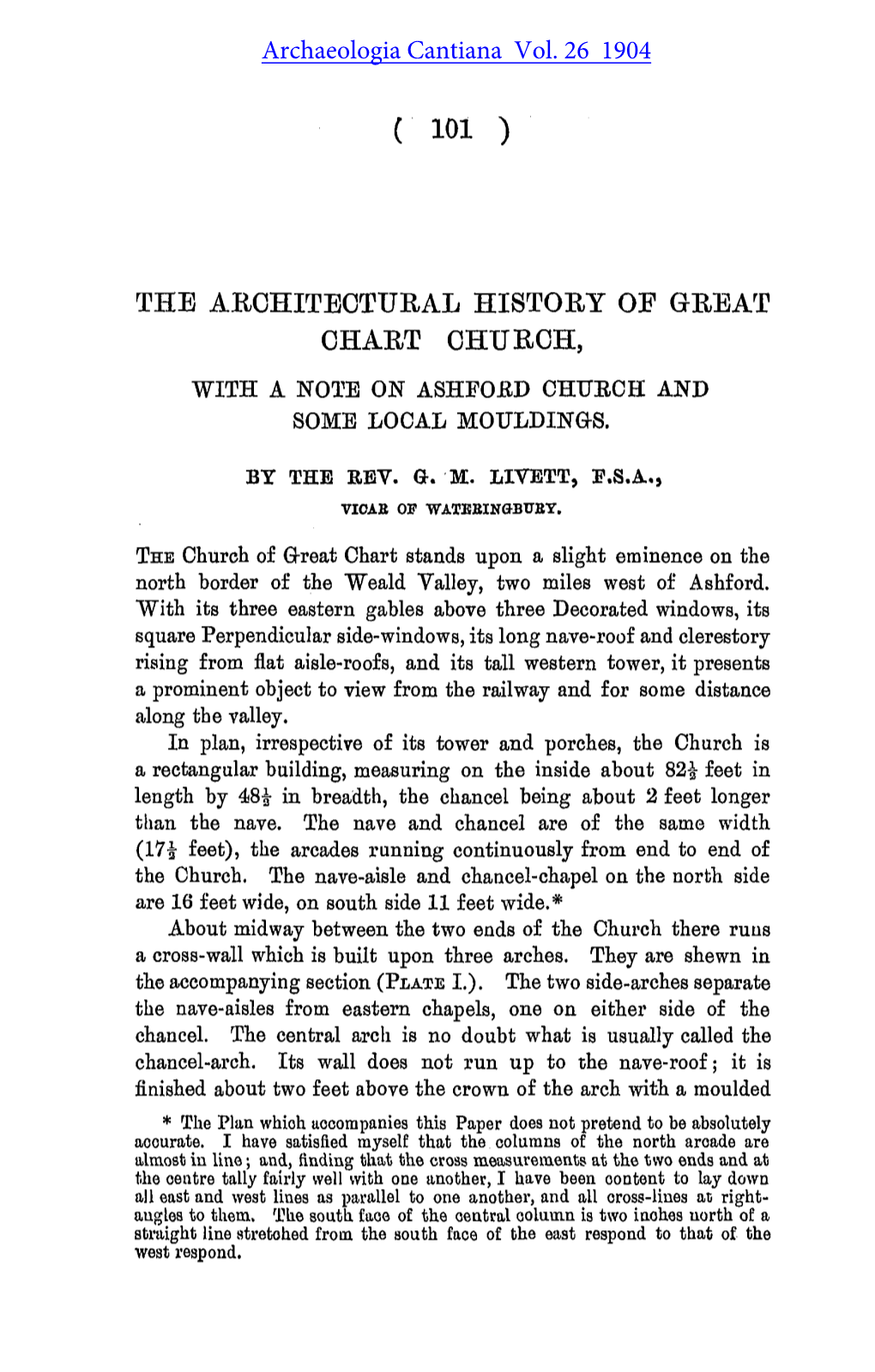 The Architectural History of Great Chart Church, with a Note on Ashfoed Chuech and Some Local Mouldinq-S