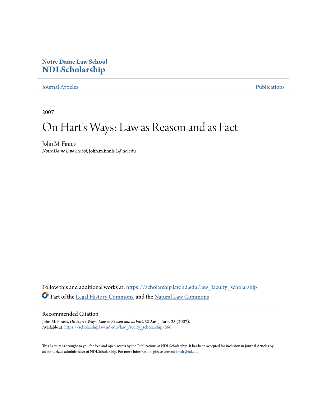 On Hart's Ways: Law As Reason and As Fact John M