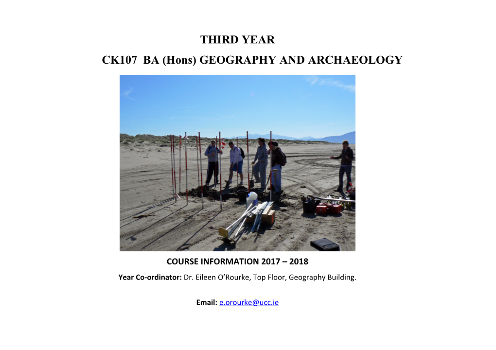 THIRD YEARCK107 BA (Hons) GEOGRAPHY and ARCHAEOLOGY