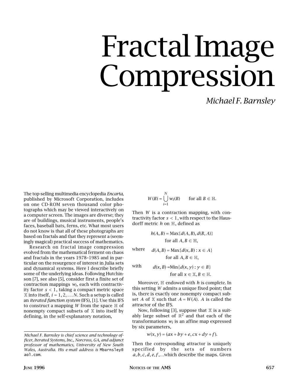 Fractal Image Compression Michael F