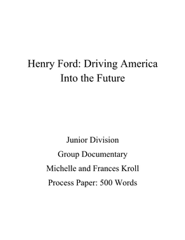Henry Ford: Driving America Into the Future