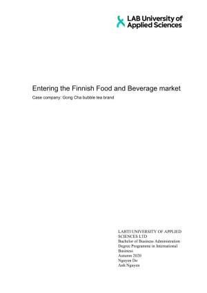 Entering the Finnish Food and Beverage Market Case Company: Gong Cha Bubble Tea Brand
