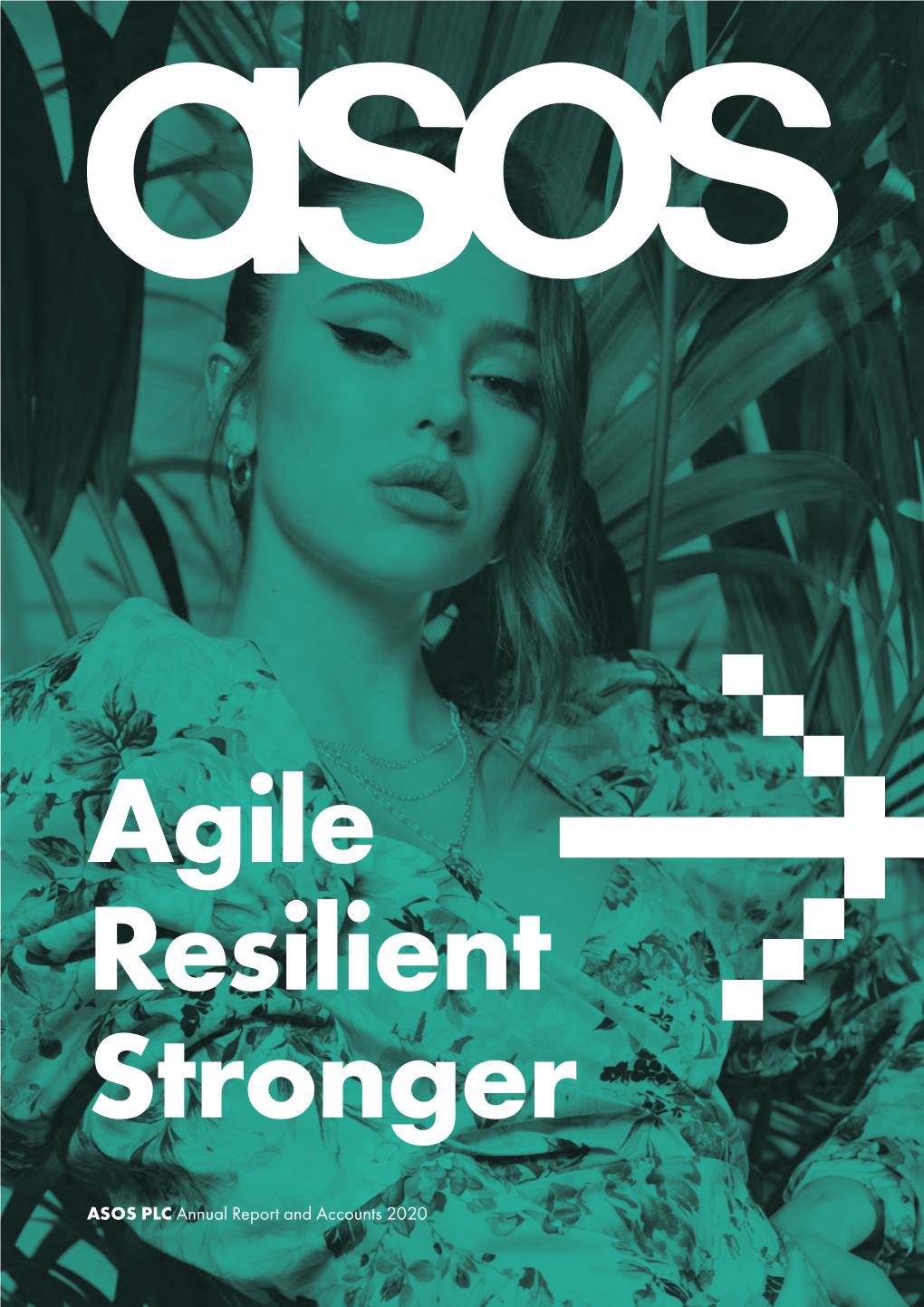 ASOS PLC Annual Report and Accounts 2020 STRATEGIC REPORT 1 2