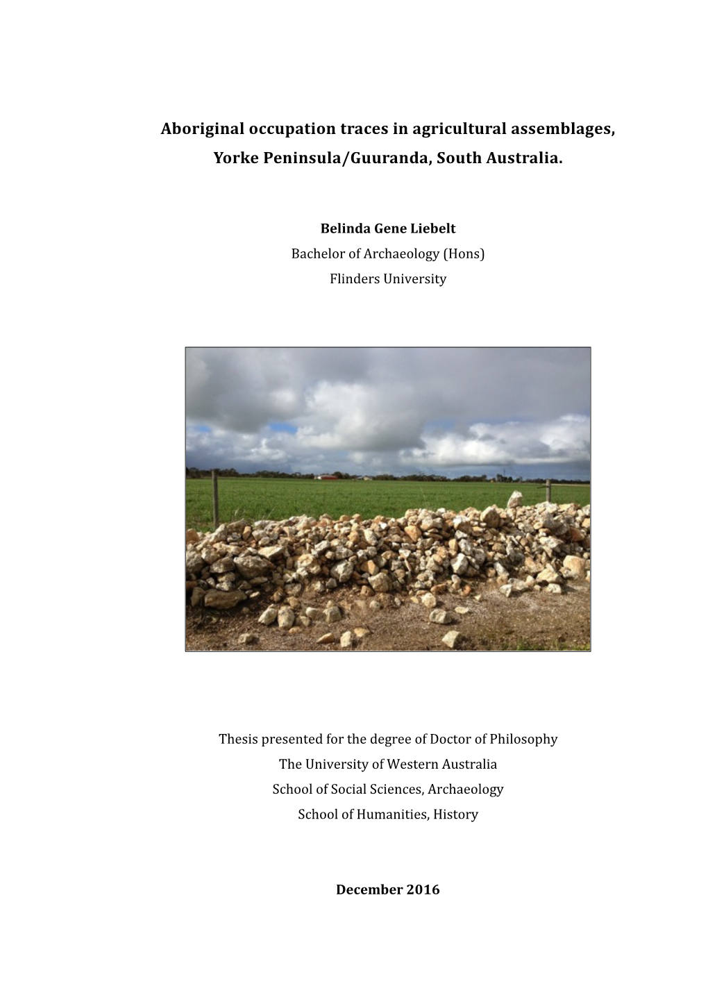Aboriginal Occupation Traces in Agricultural Assemblages, Yorke Peninsula/Guuranda, South Australia