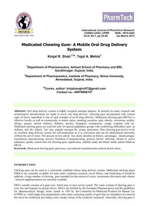 Medicated Chewing Gum- a Mobile Oral Drug Delivery System Kinjal R