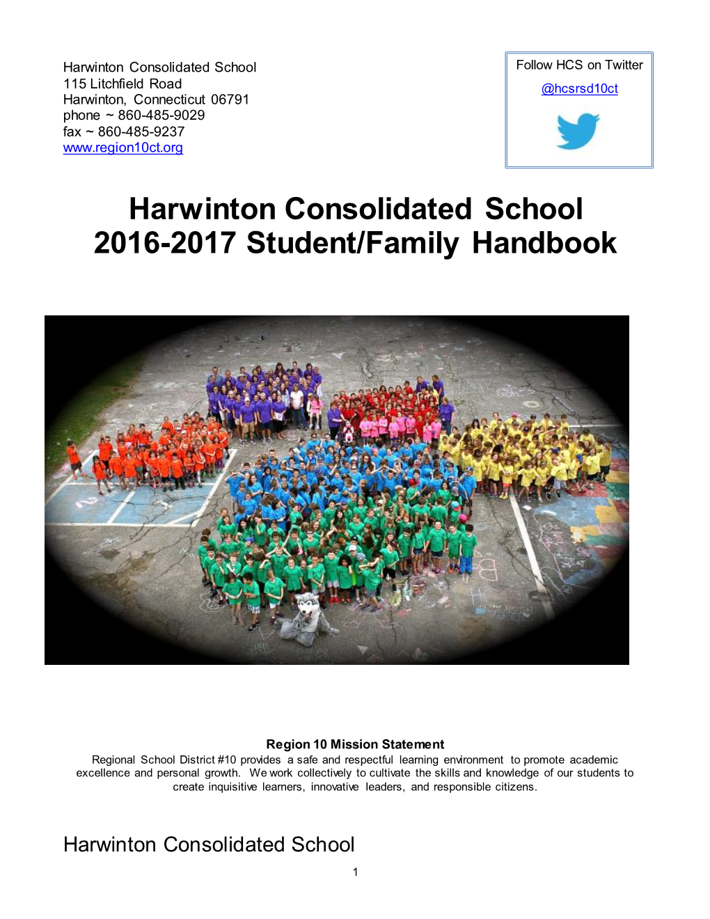 Harwinton Consolidated School 2016-2017 Student/Family Handbook