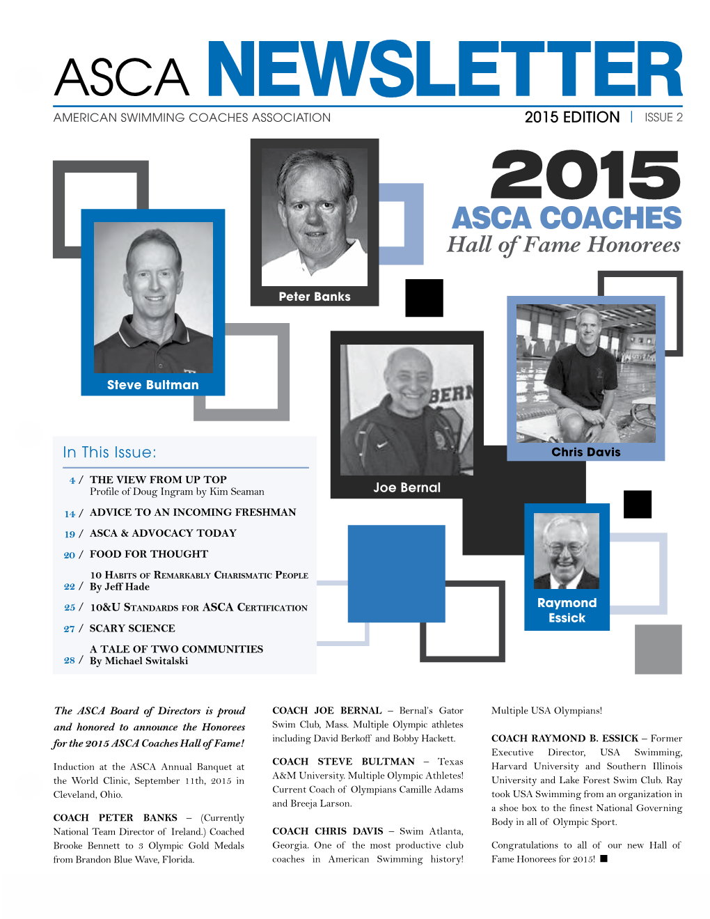 Newsletter American Swimming Coaches Association 2015 Edition | Issue 2 2015 ASCA Coaches Hall of Fame Honorees