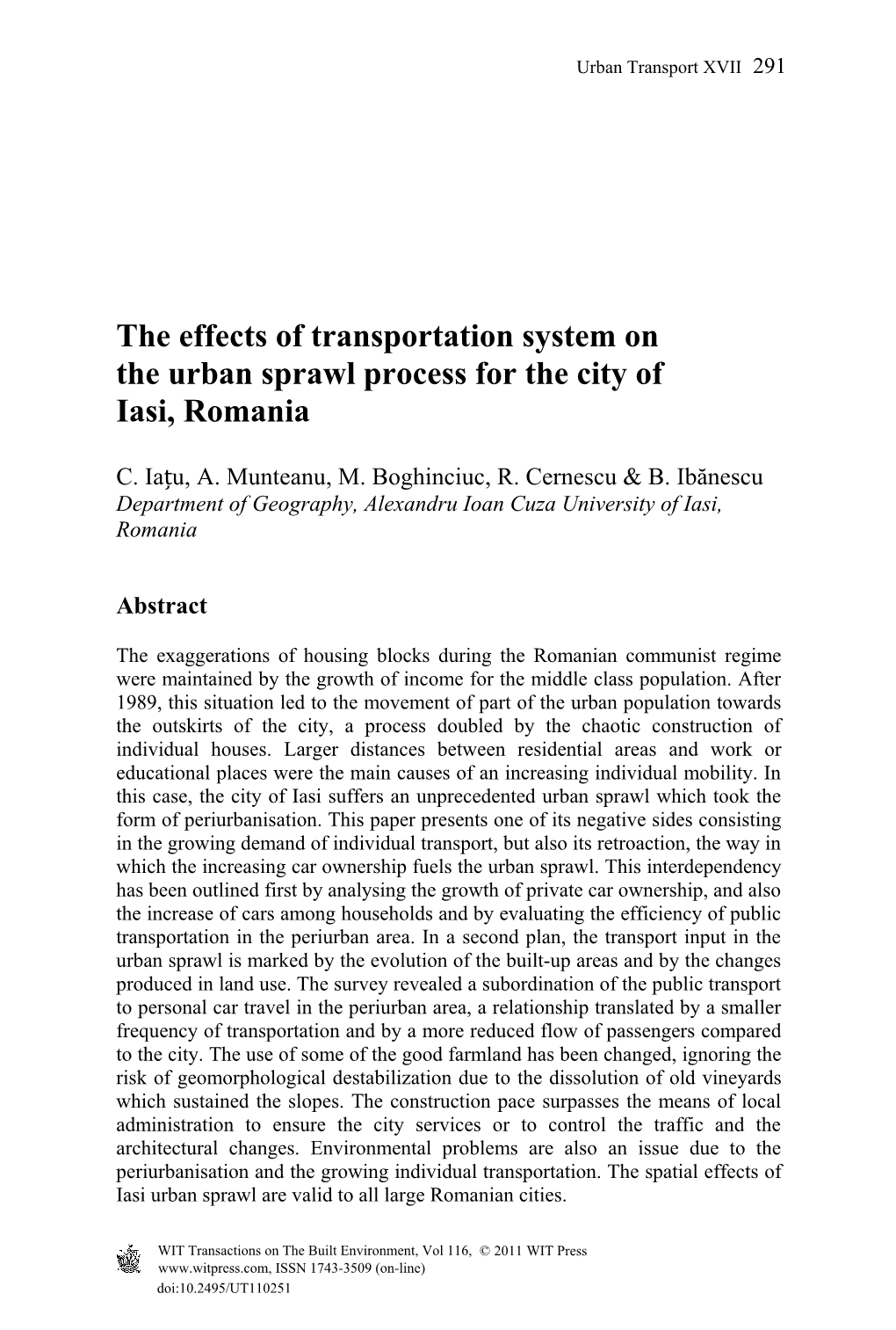 The Effects of Transportation System on the Urban Sprawl Process for the City of Iasi, Romania