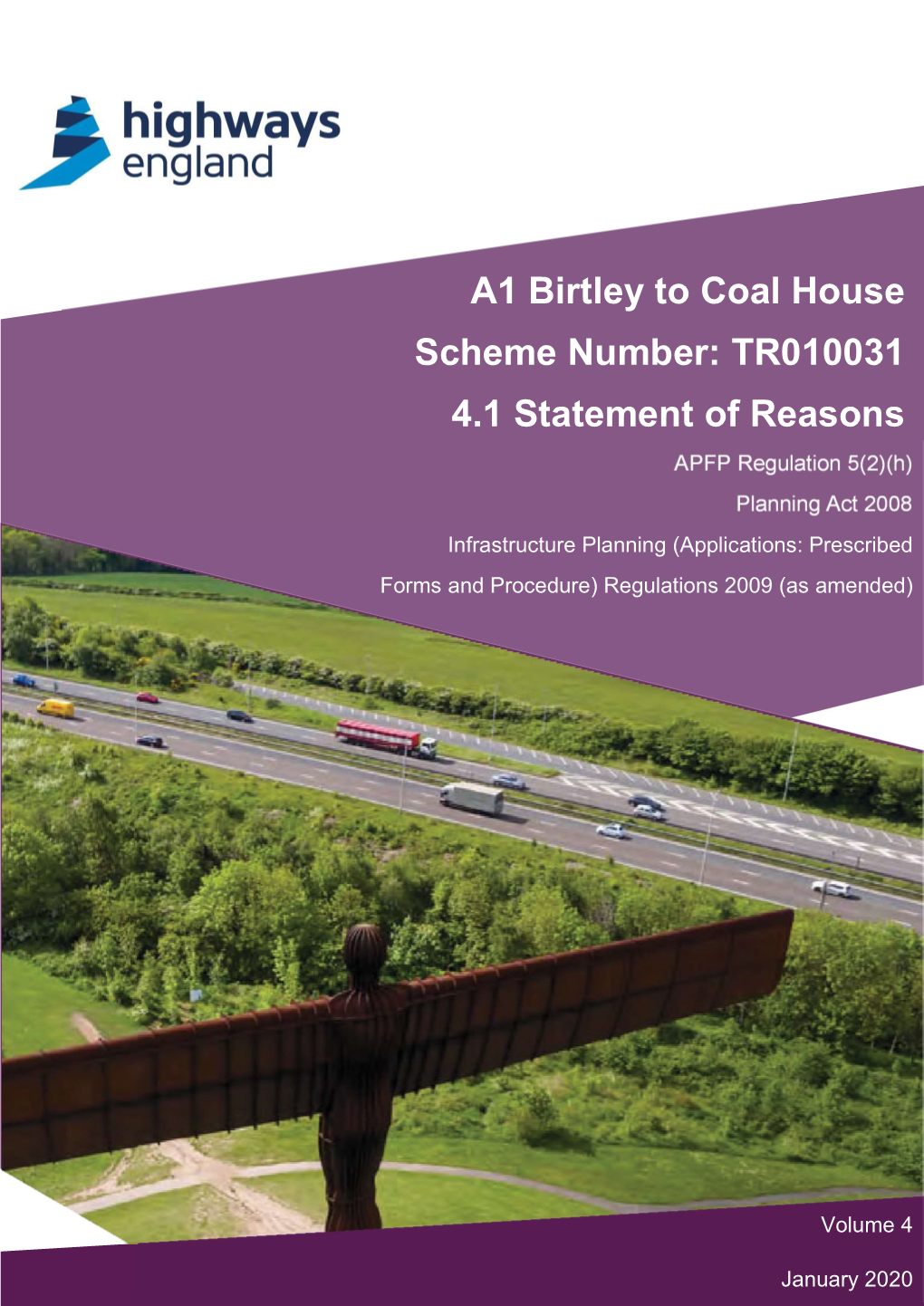 A1 Birtley to Coal House Scheme Number: TR010031 4.1 Statement