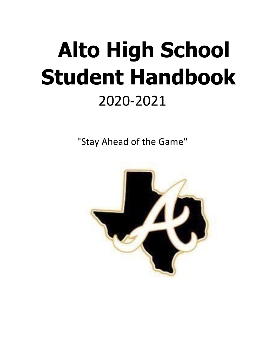 2020-2021 Alto High School Student Handbook