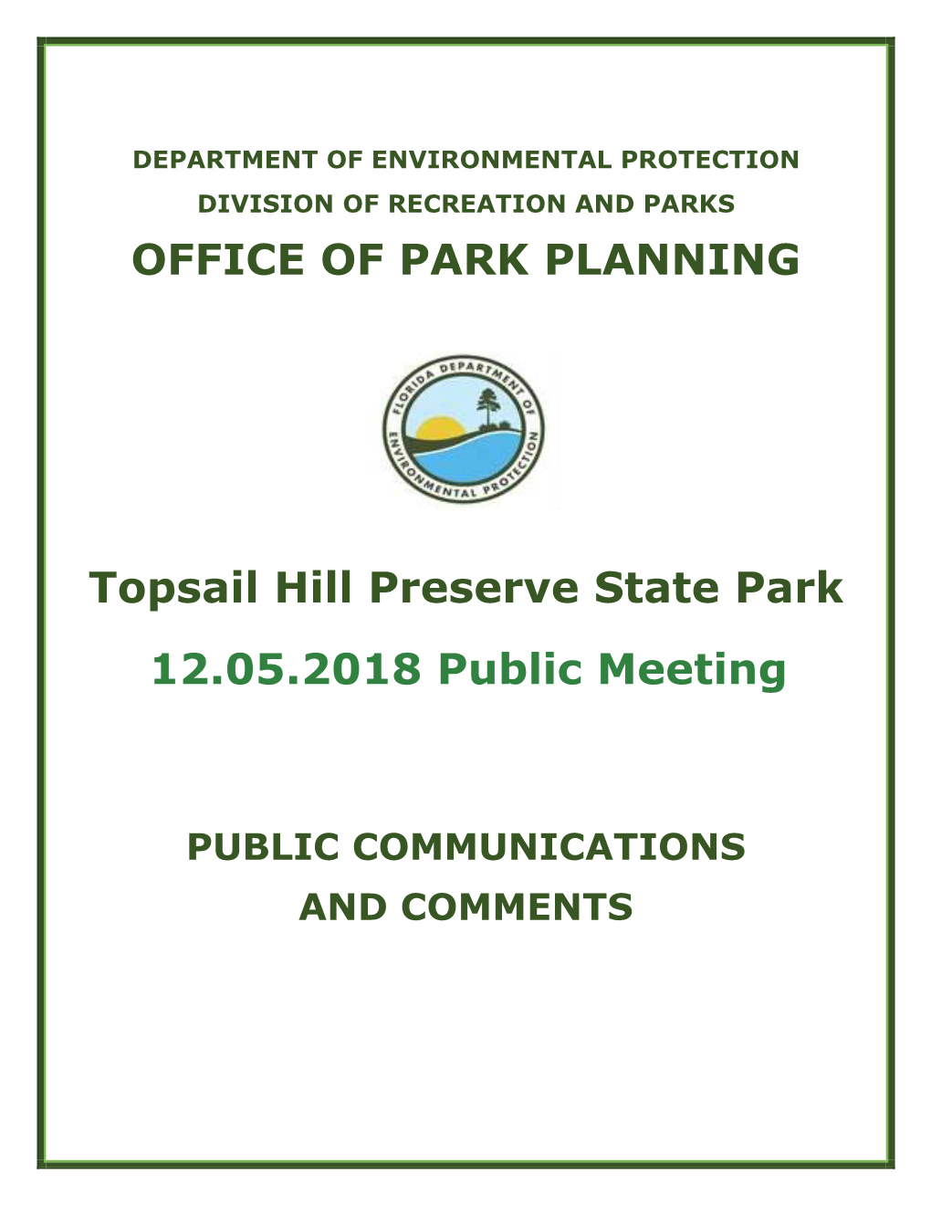 Topsail Hill Preserve State Park 12.05.2018 Public Meeting