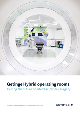 Getinge Hybrid Operating Rooms Driving the Future of Interdisciplinary Surgery