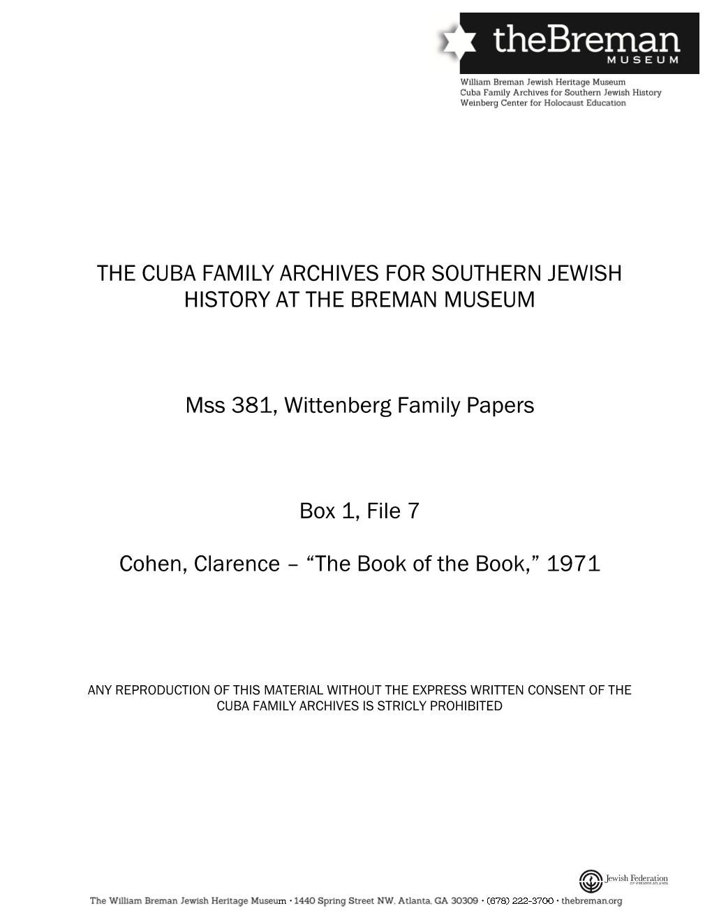 The Cuba Family Archives for Southern Jewish History at the Breman Museum