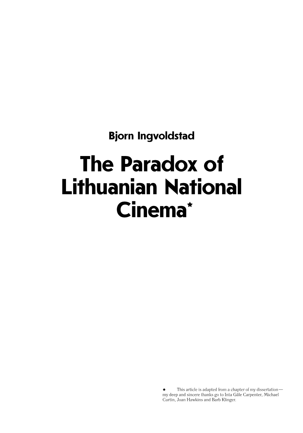 The Paradox of Lithuanian National Cinema