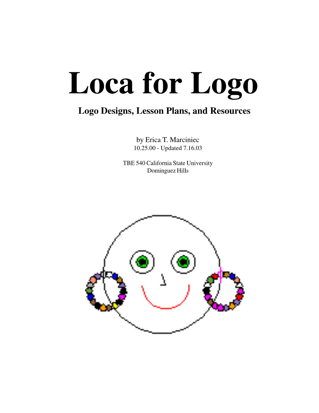 Loca for Logo Logo Designs, Lesson Plans, and Resources