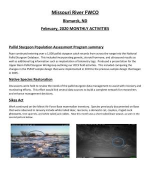 Missouri River FWCO Bismarck, ND February, 2020 MONTHLY ACTIVITIES