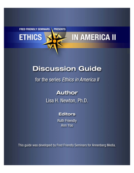 Ethics in America II Discussion Guide