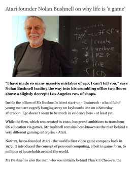 Atari Founder Nolan Bushnell on Why Life Is 'A Game'