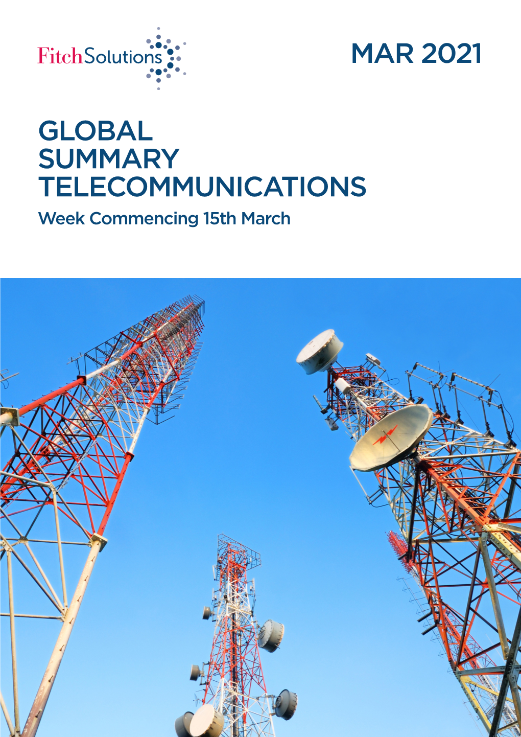 Global Summary Telecommunications Mar 2021