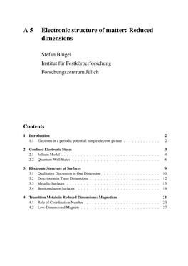 A 5 Electronic Structure of Matter: Reduced Dimensions