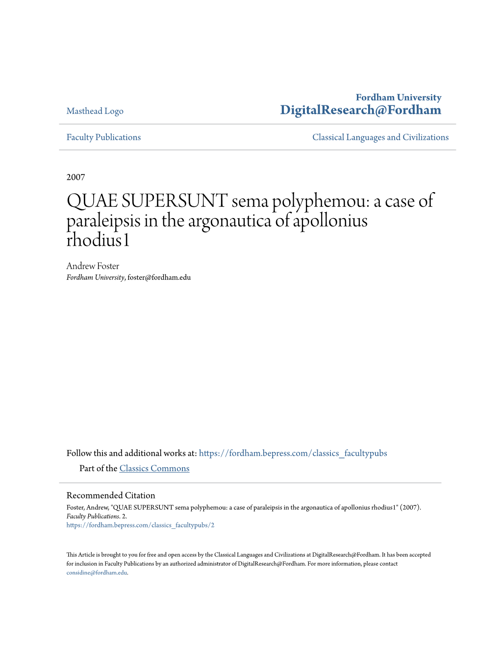 QUAE SUPERSUNT Sema Polyphemou: a Case of Paraleipsis in the Argonautica of Apollonius Rhodius1 Andrew Foster Fordham University, Foster@Fordham.Edu