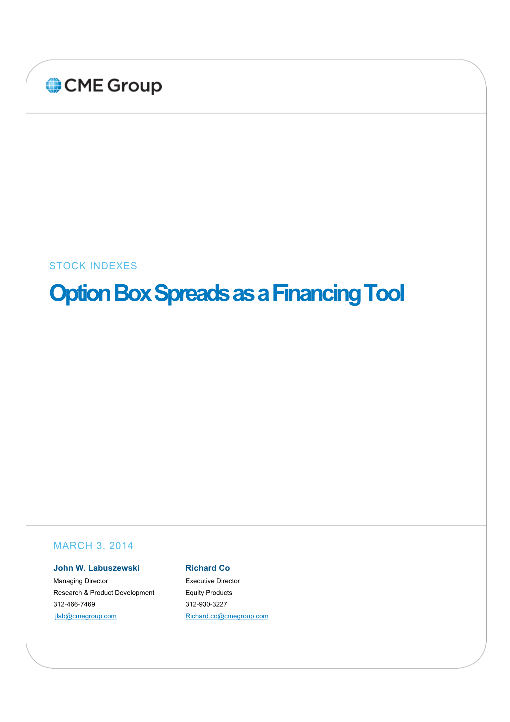 Option Box Spreads As a Financing Tool