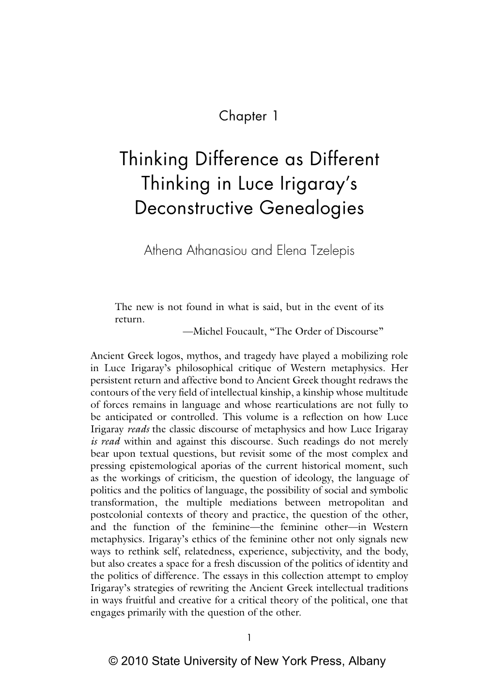 Thinking Difference As Different Thinking in Luce Irigaray's