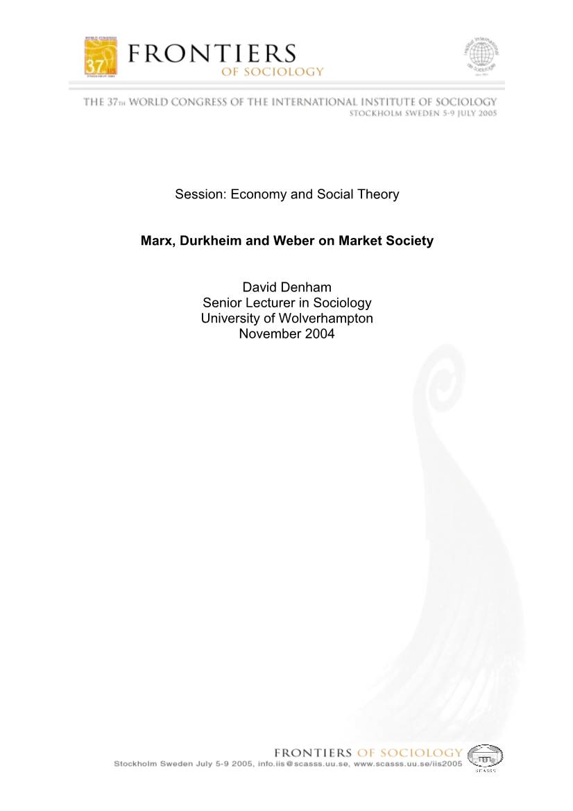 Marx, Durkheim and Weber on Market Society