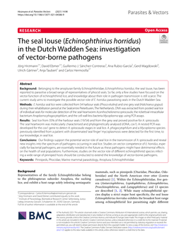 The Seal Louse (Echinophthirius Horridus) in the Dutch Wadden Sea: Investigation of Vector‑Borne Pathogens Jörg Hirzmann1†, David Ebmer1†, Guillermo J