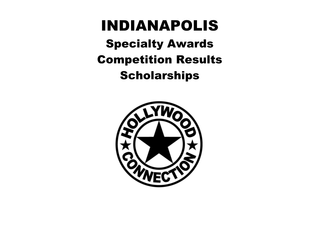 INDIANAPOLIS Specialty Awards Competition Results Scholarships