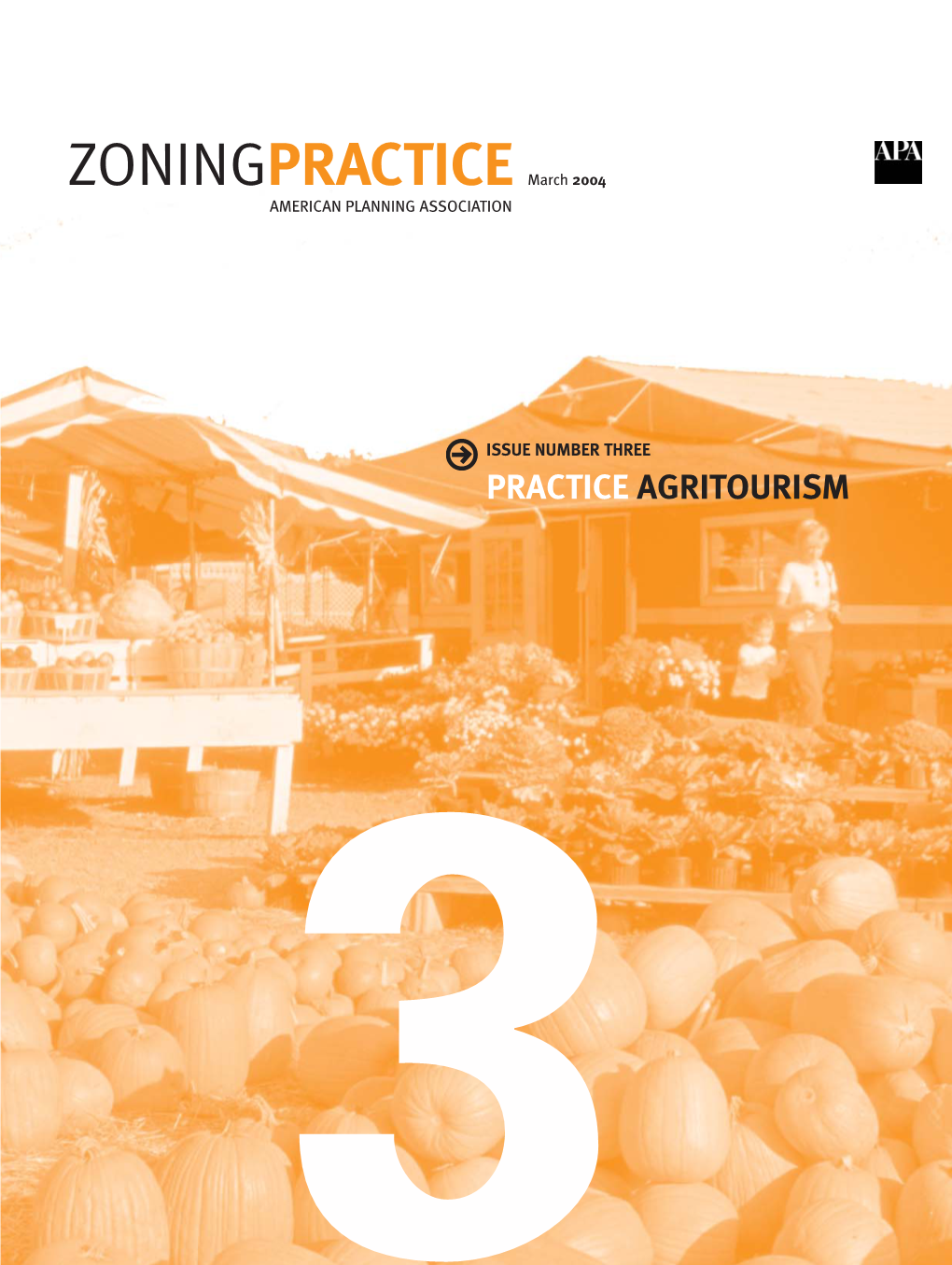 Agritourism Zoning Down on the Farm by Rebecca Retzlaff, AICP