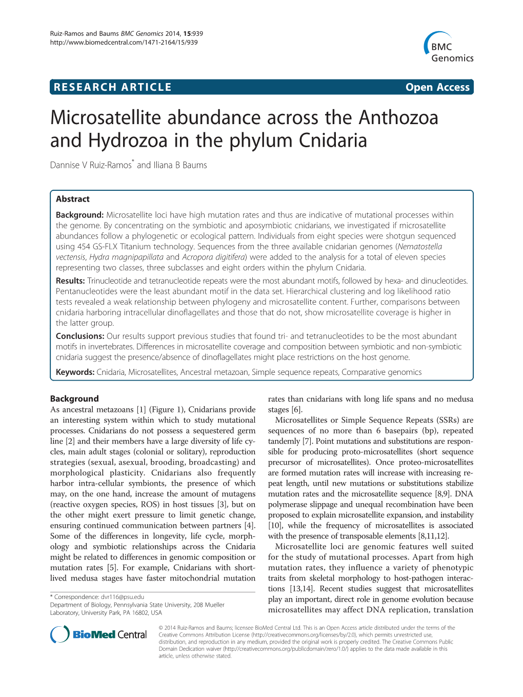 Microsatellite Abundance Across the Anthozoa and Hydrozoa in the Phylum Cnidaria Dannise V Ruiz-Ramos* and Iliana B Baums