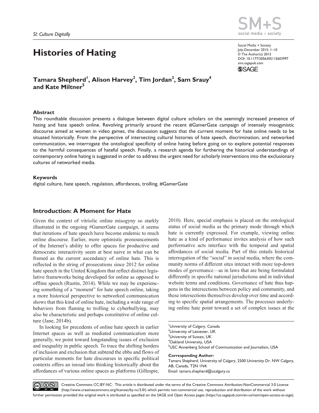 Histories of Hating © the Author(S) 2015 DOI: 10.1177/2056305115603997 Sms.Sagepub.Com