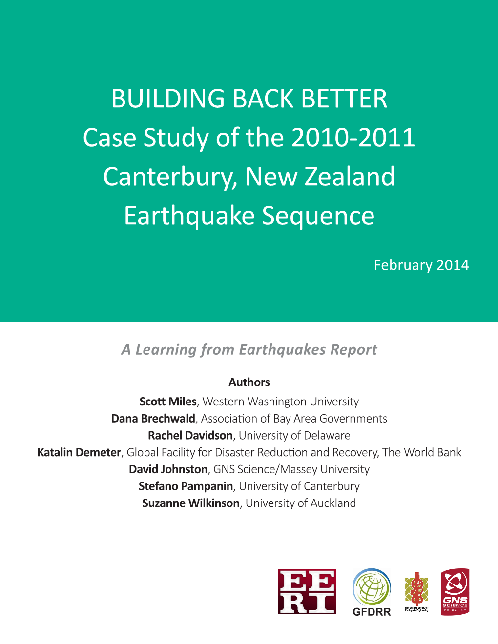 BUILDING BACK BETTER Case Study of the 2010-2011 Canterbury, New Zealand Earthquake Sequence