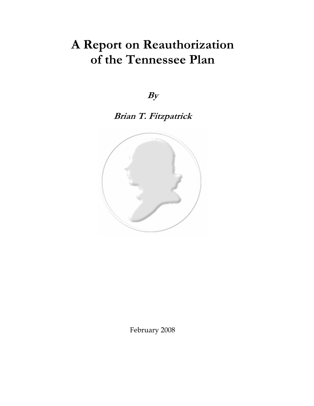 Tennessee Plan Outline