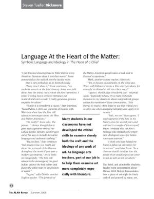 Language at the Heart of the Matter: Symbolic Language and Ideology in the Heart of a Chief