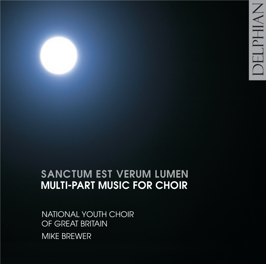 Sanctum Est Verum Lumen Multi-Part Music for Choir