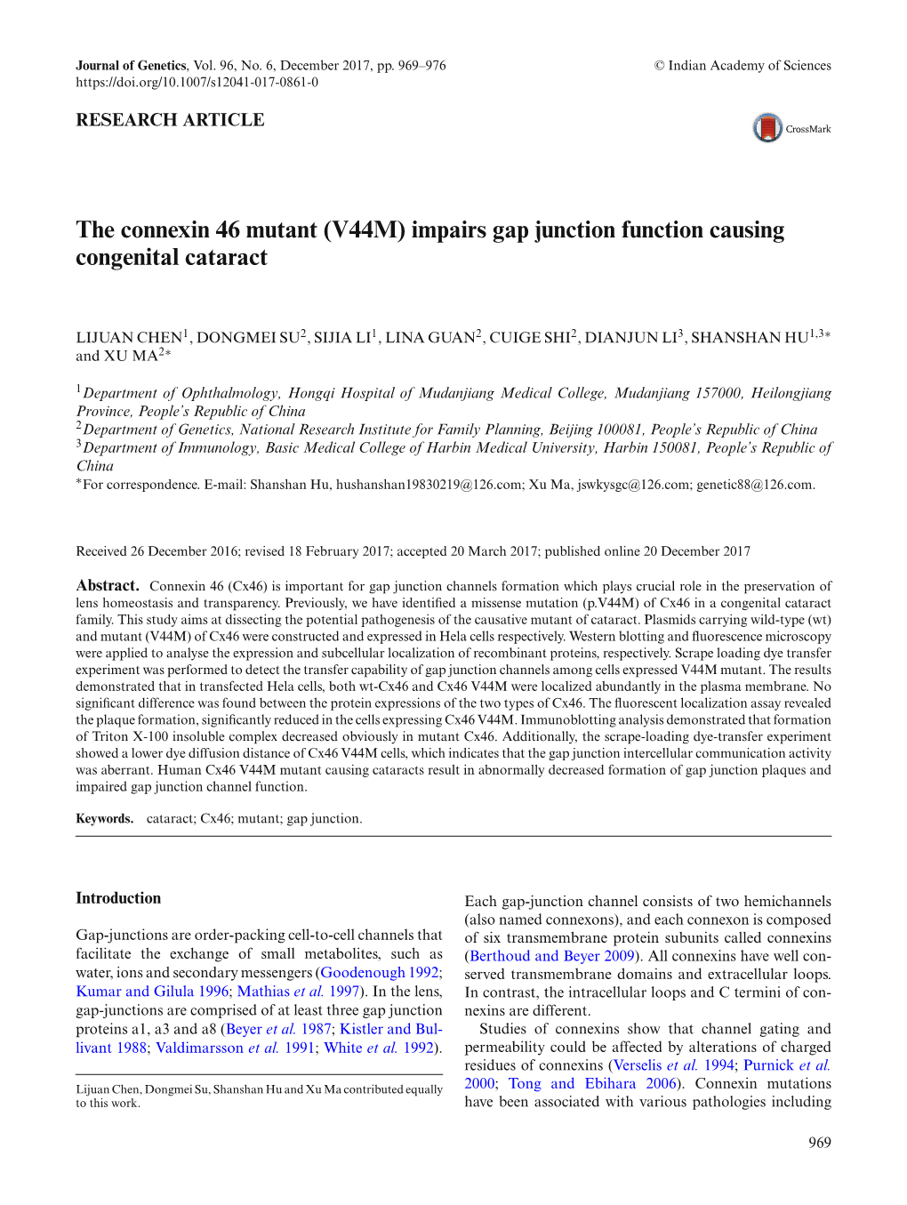 The Connexin 46 Mutant (V44M) Impairs Gap Junction Function Causing Congenital Cataract