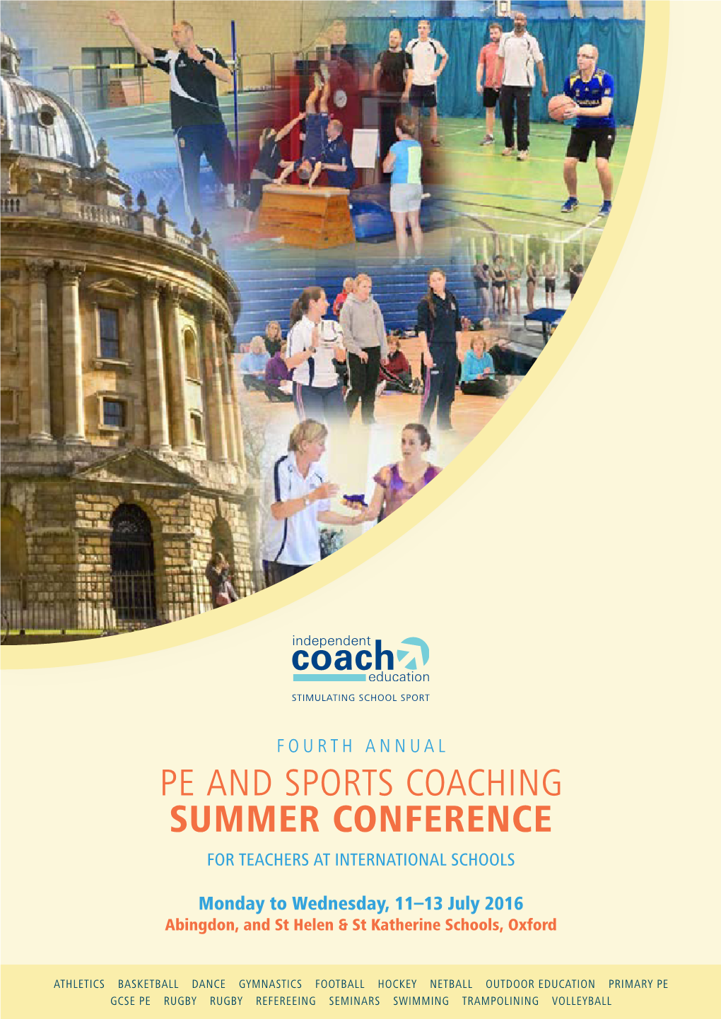 Pe and Sports Coaching Summer Conference for TEACHERS at INTERNATIONAL SCHOOLS