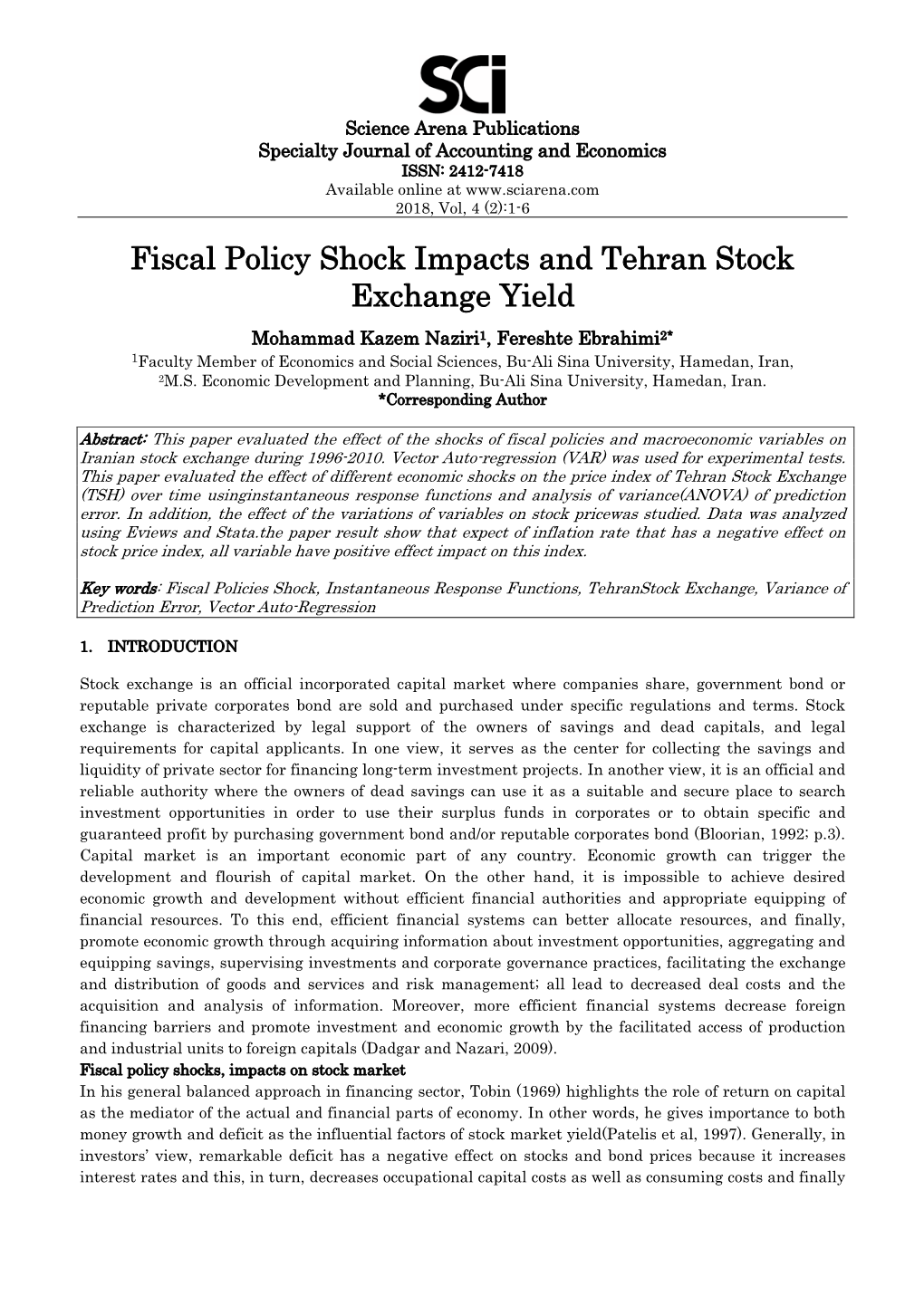 Fiscal Policy Shock Impacts and Tehran Stock Exchange Yield