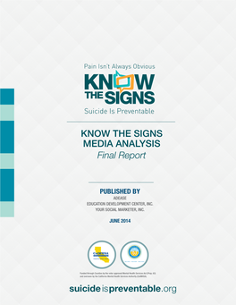 KNOW the SIGNS MEDIA ANALYSIS Final Report