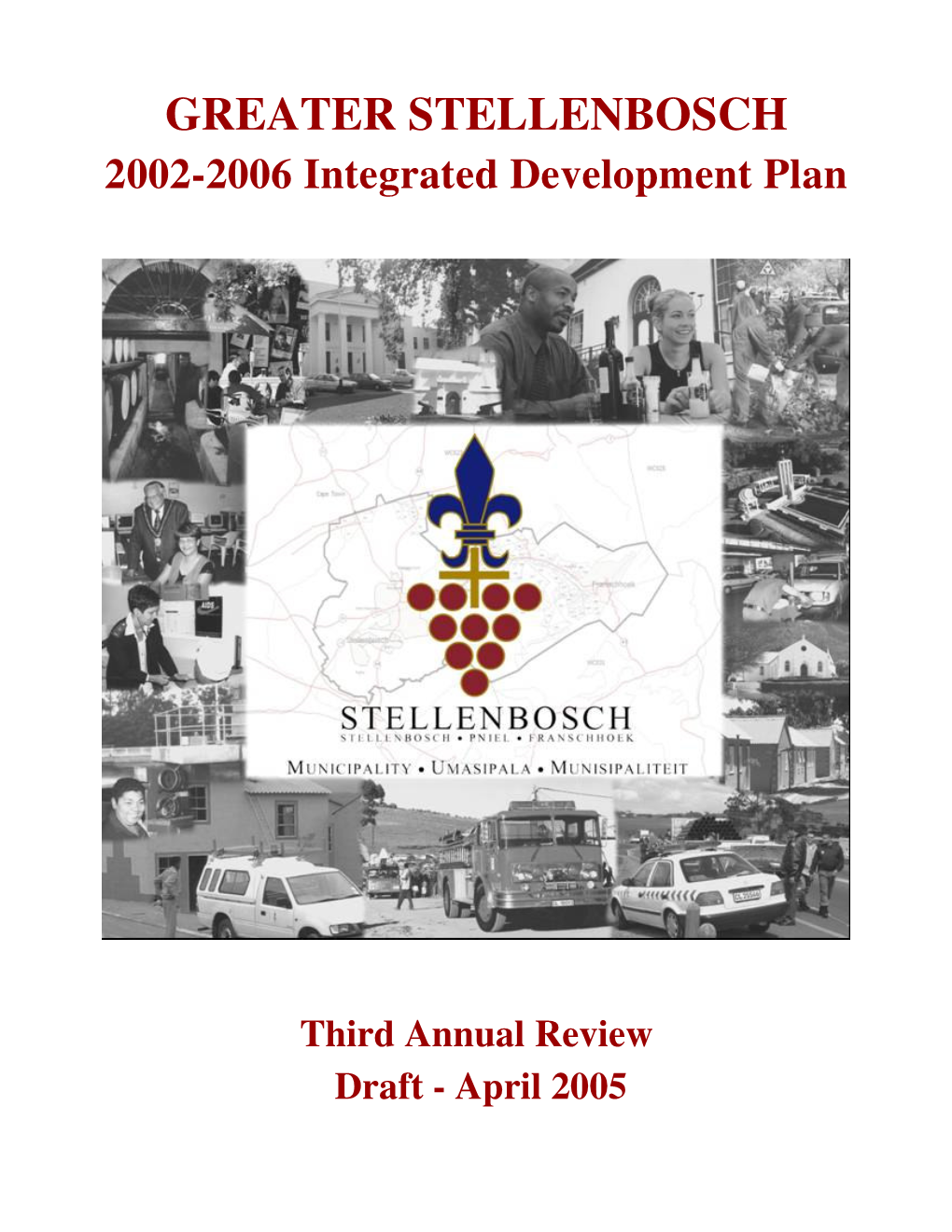 GREATER STELLENBOSCH 2002-2006 Integrated Development Plan