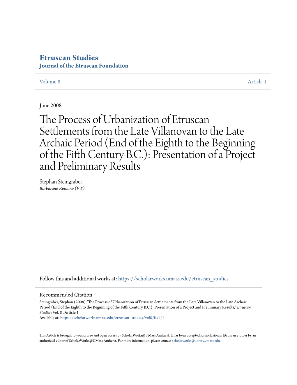 The Process of Urbanization of Etruscan Settlements from the Late Villanovan to the Late Archaic Period