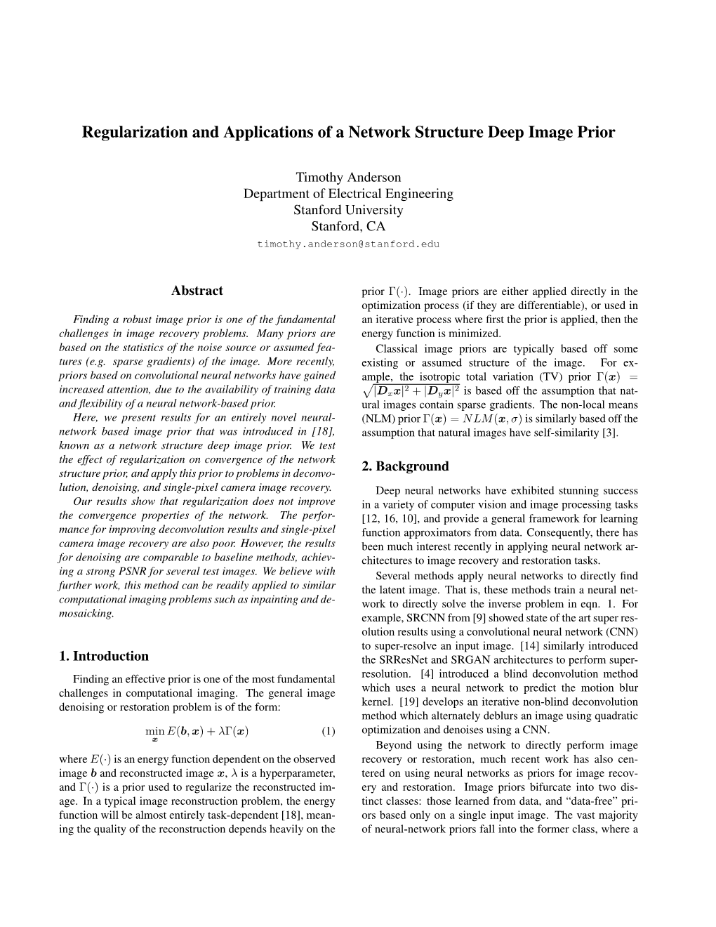 Regularization and Applications of a Network Structure Deep Image Prior